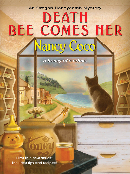 Title details for Death Bee Comes Her by Nancy Coco - Available